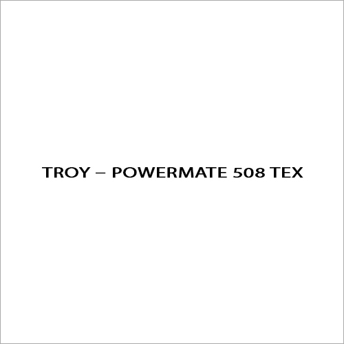 508 Tex Troy Powermate Additives