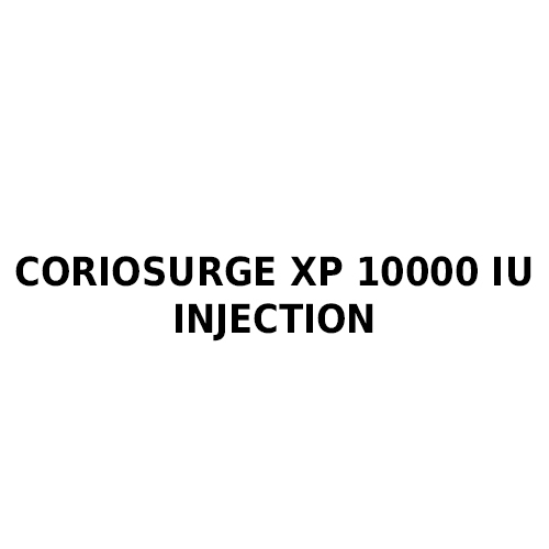 Coriosurge XP 10000 IU Injection