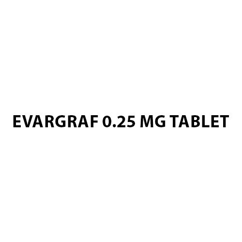 Evargraf 0.25 mg Tablet