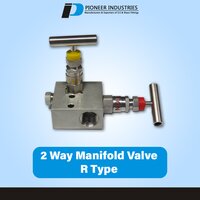 2 Way Manifold Valve R Type