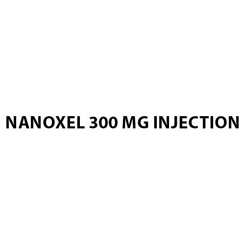 Nanoxel 300 mg Injection