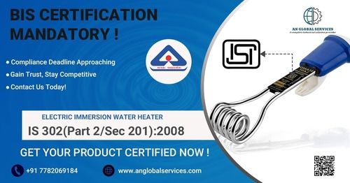 Bis Certification for electric immersion water heater