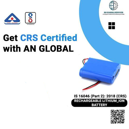 CRS CERTIFICATION FOR Rechargeable Lithium-ion battery