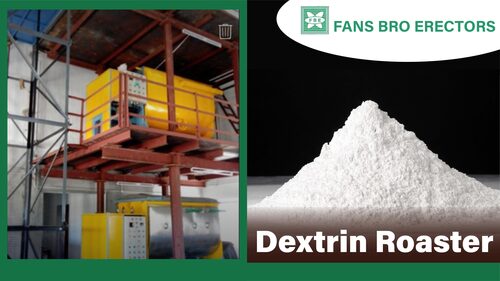 Dextrin Roaster Machine