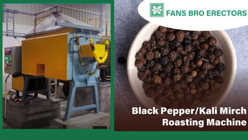 Black Pepper/Kali Mirch Roasting Machine