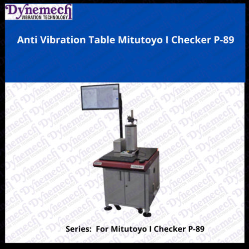 Anti Vibration Table for Checker, P-89