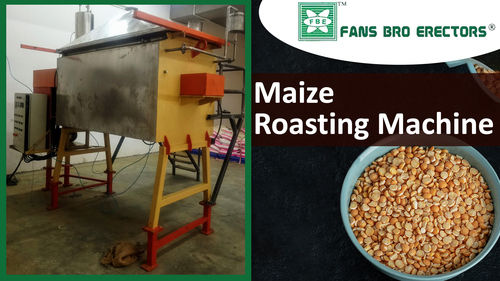 Maize/ Macca Roasting Machine
