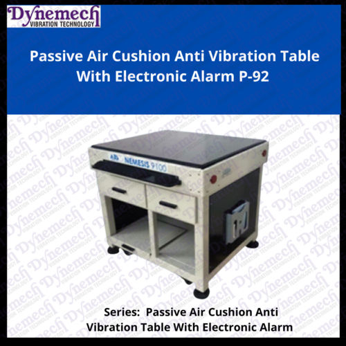 Dynemech Passive Air Cushion AVT Precision Measuring Metrology Instrument Anti Vibration Tables , P-92