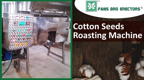 Cotton Seeds Roasting Machine