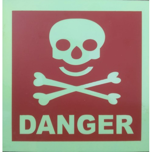 Night Glow Danger Signage