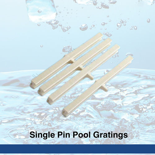 Single Pin Pool Gratings