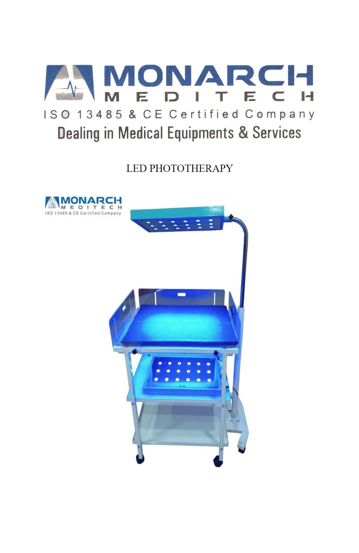 Monarch Meditech LED Phototherapy System