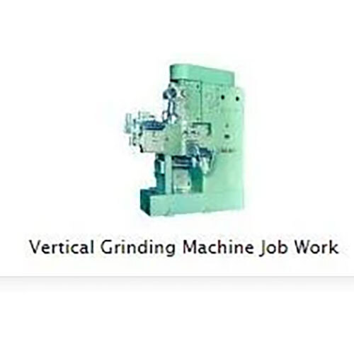 Vertical Grinding Machine Job Work