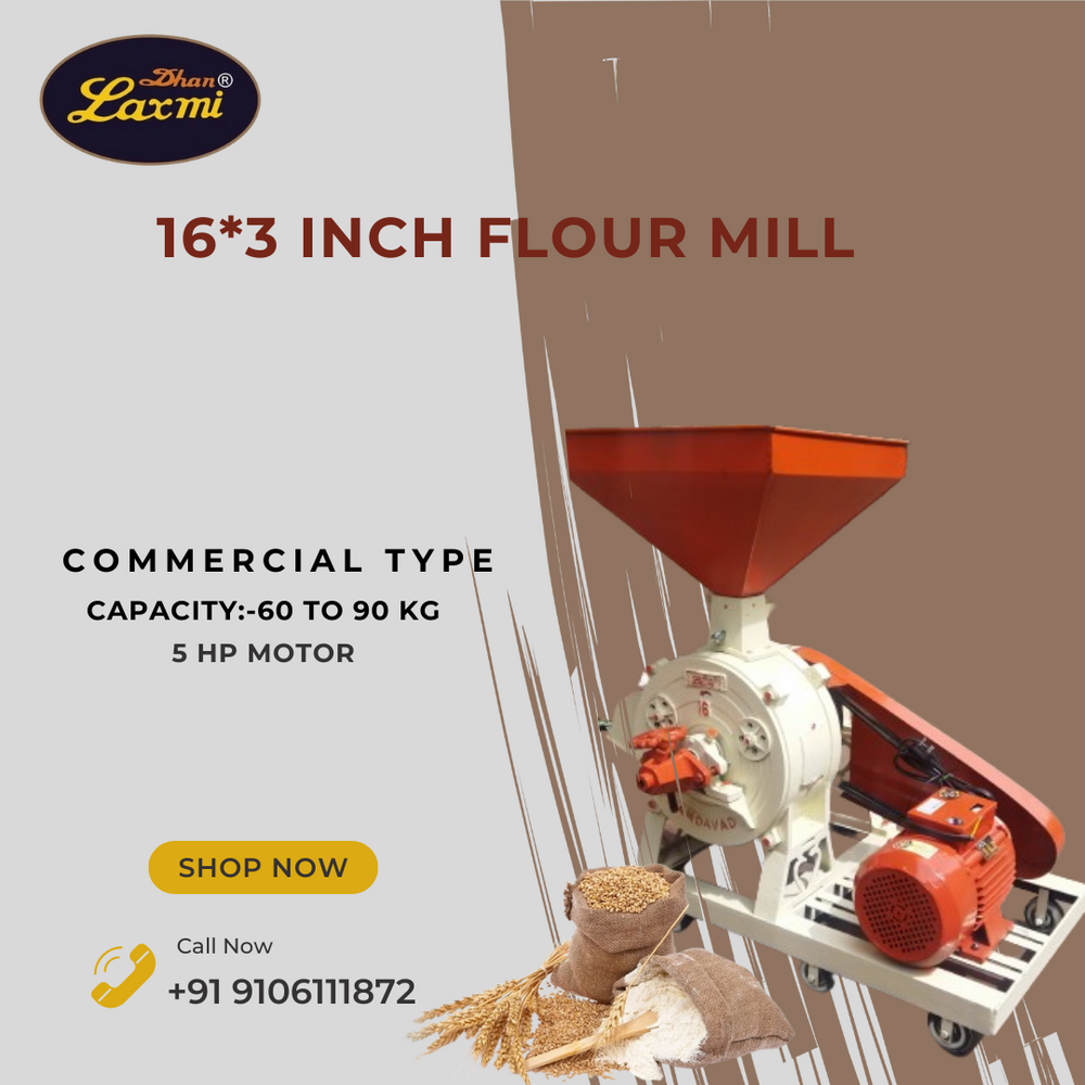 16*3 HP TP COMMERCIAL FLOURE MILL