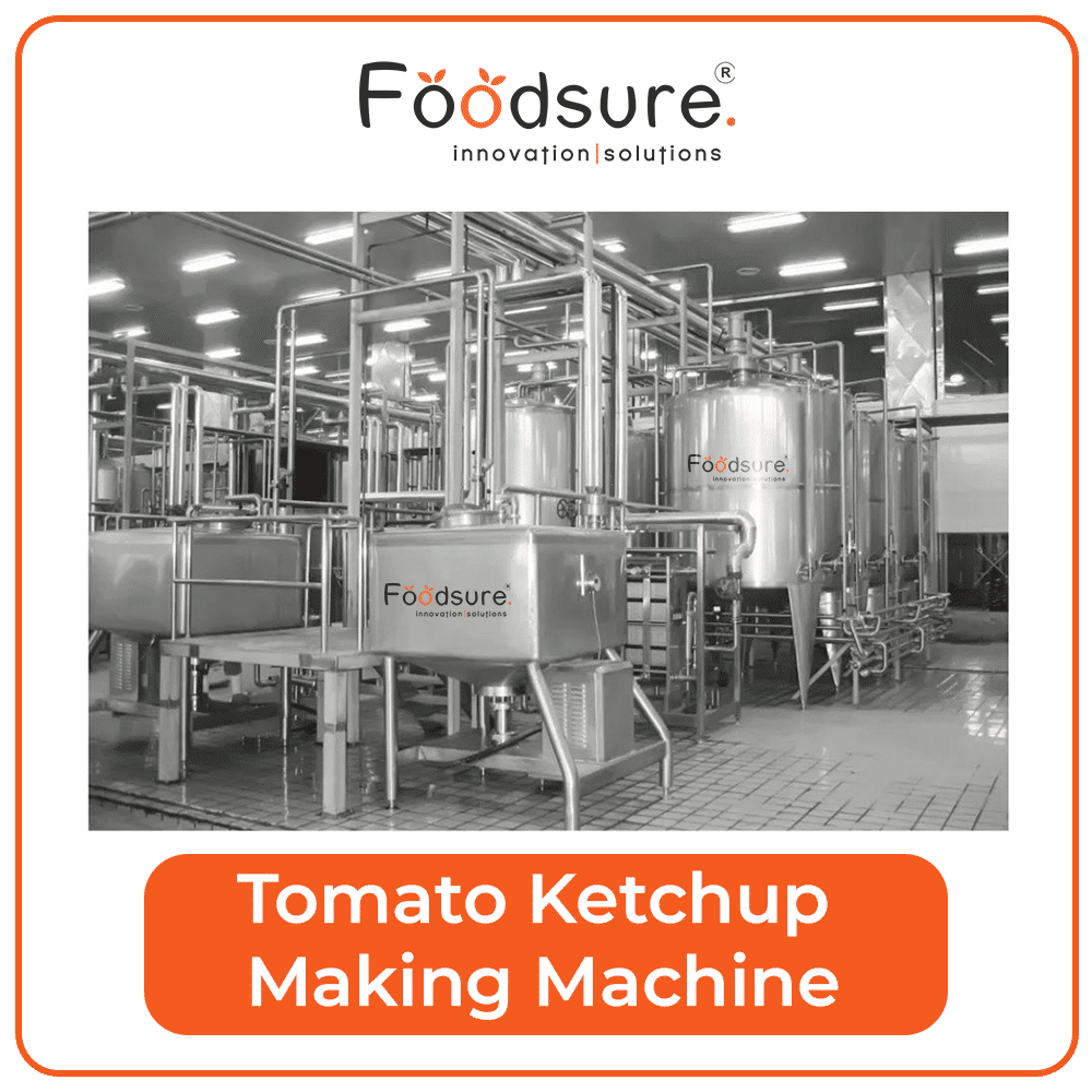 Tomato Ketchup Plant Manufacturer