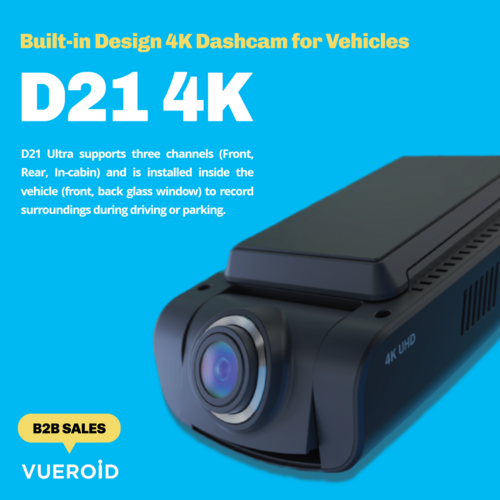 Built-in Design 4K Dashcam for vehicles (VUEROID D21 4K)