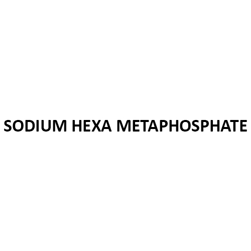 Sodium Hexa Metaphosphate