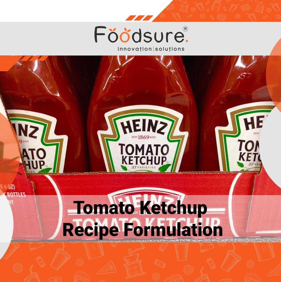 Tomato Ketchup Recipe Formulation