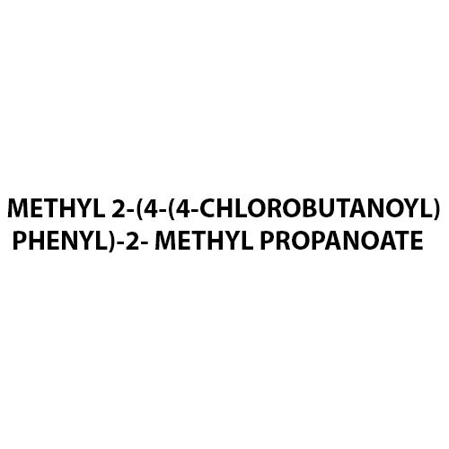 Methyl 2-(4-(4-Chlorobutanoyl)Phenyl)-2- Methyl Propanoate - Application: Pharmaceutical