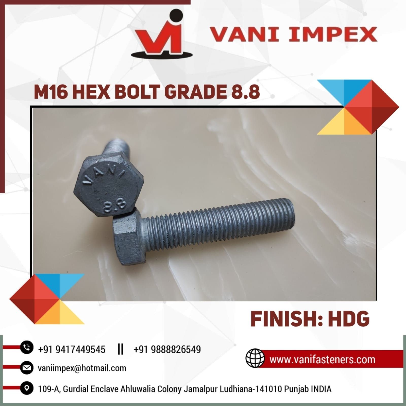 VANI 8.8 GRADE M 16 HDG BOLTS