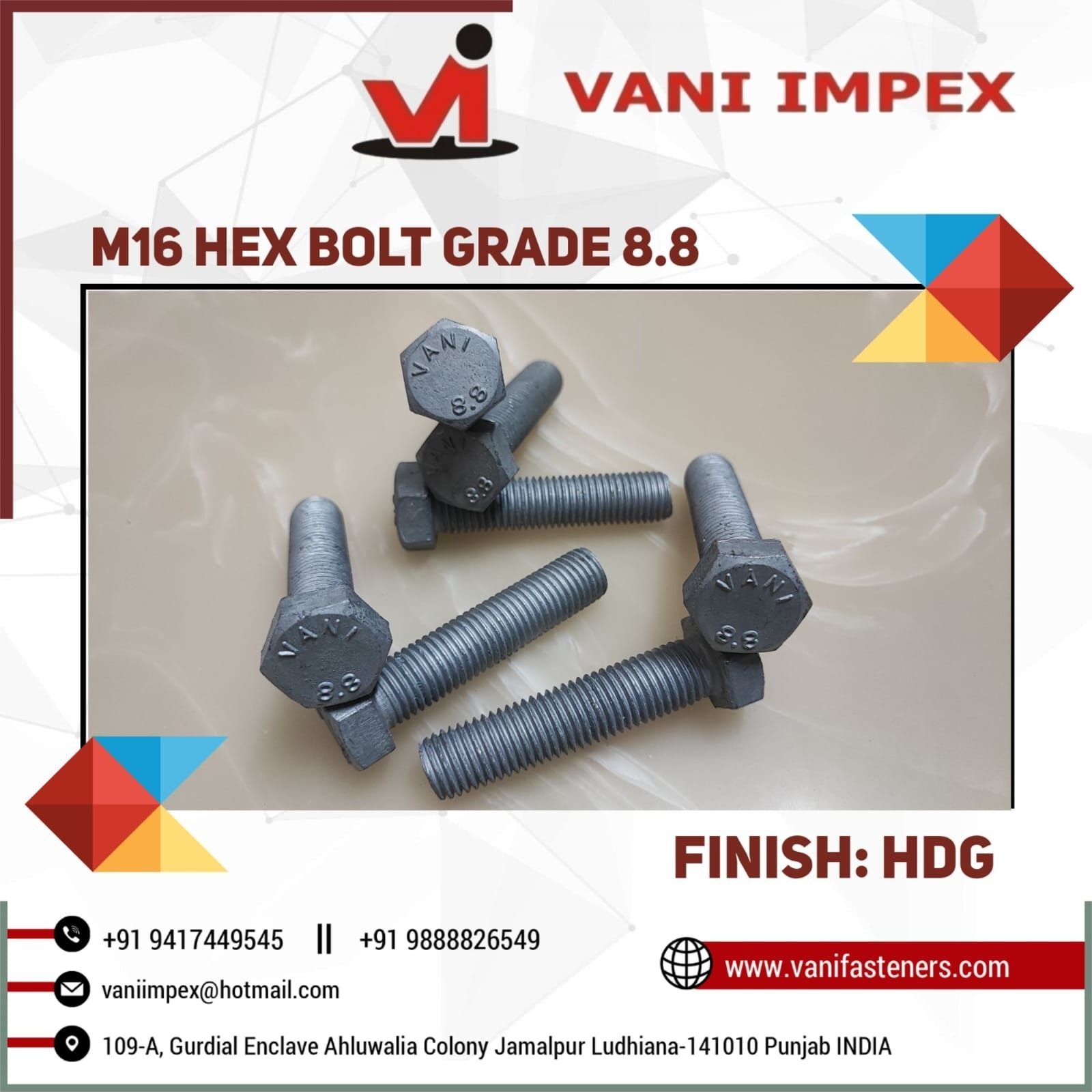 VANI 8.8 GRADE M 16 HDG BOLTS