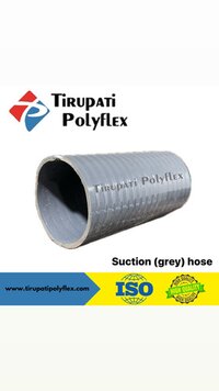 Pvc Flexible Suction Pipe Gray - 0.75 To 8 Inches, 30 Meters Long, Available In All Colors | Durable, Flexible, Ideal For Agriculture And Industrial Use