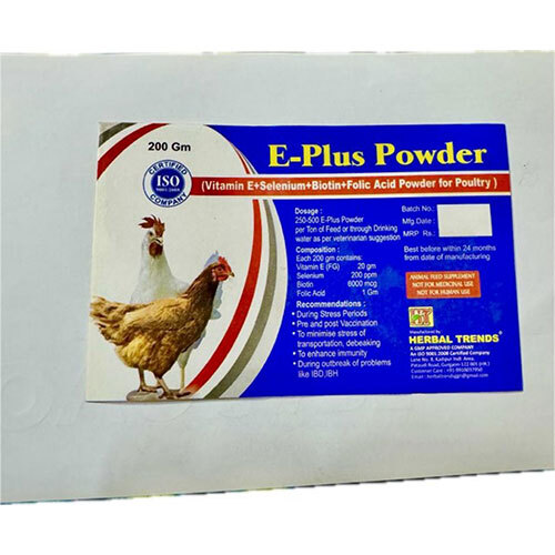 E Plus Powder Suitable For: Poultry