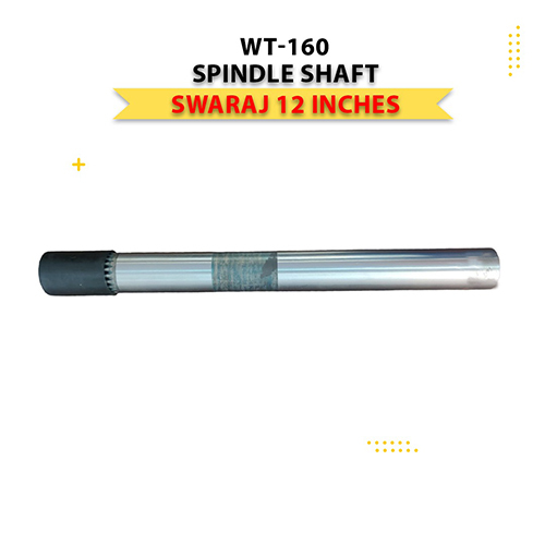 WT-160 Swaraj 12 Inch Spindle Shaft