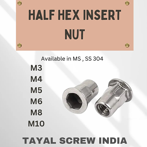 Half Hex Insert Nut
