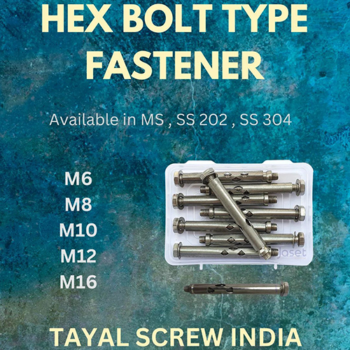 Hex Bolt Type Fastener - Application: Industrial