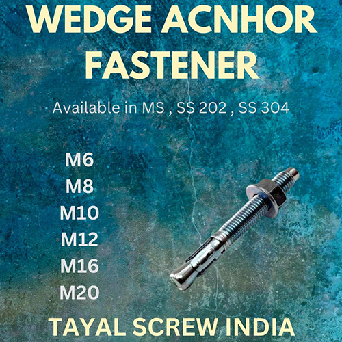 Wedge Anchor Fastener - Application: Industrial