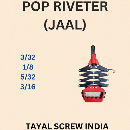 Pop Riveter Jaal - Application: Industrial
