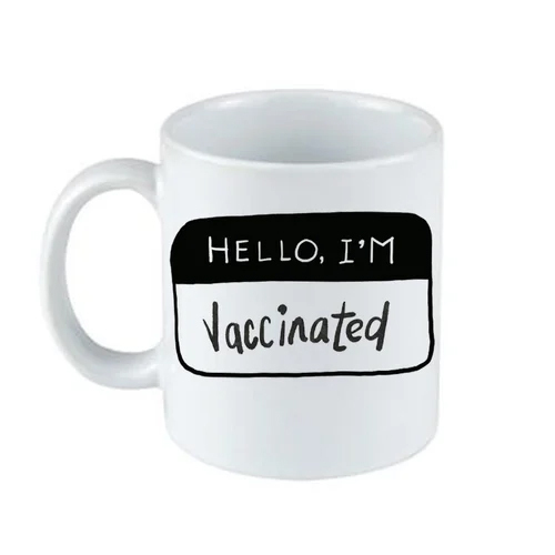 Vaccinated Printed Coffee Mug