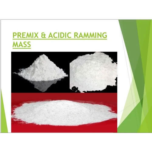 Premix & Acidic Ramming Mass