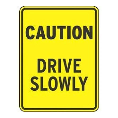 Drive Safely Sign Board - Color: Yellow & Black at Best Price in Navi ...