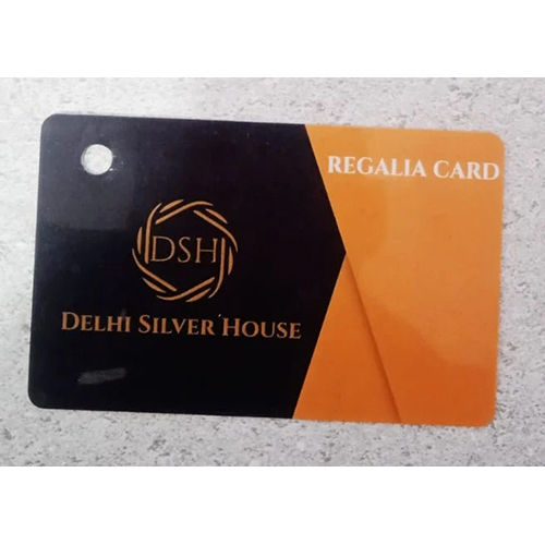 Loyalty Or Membership Card - Color: As Per Requirement