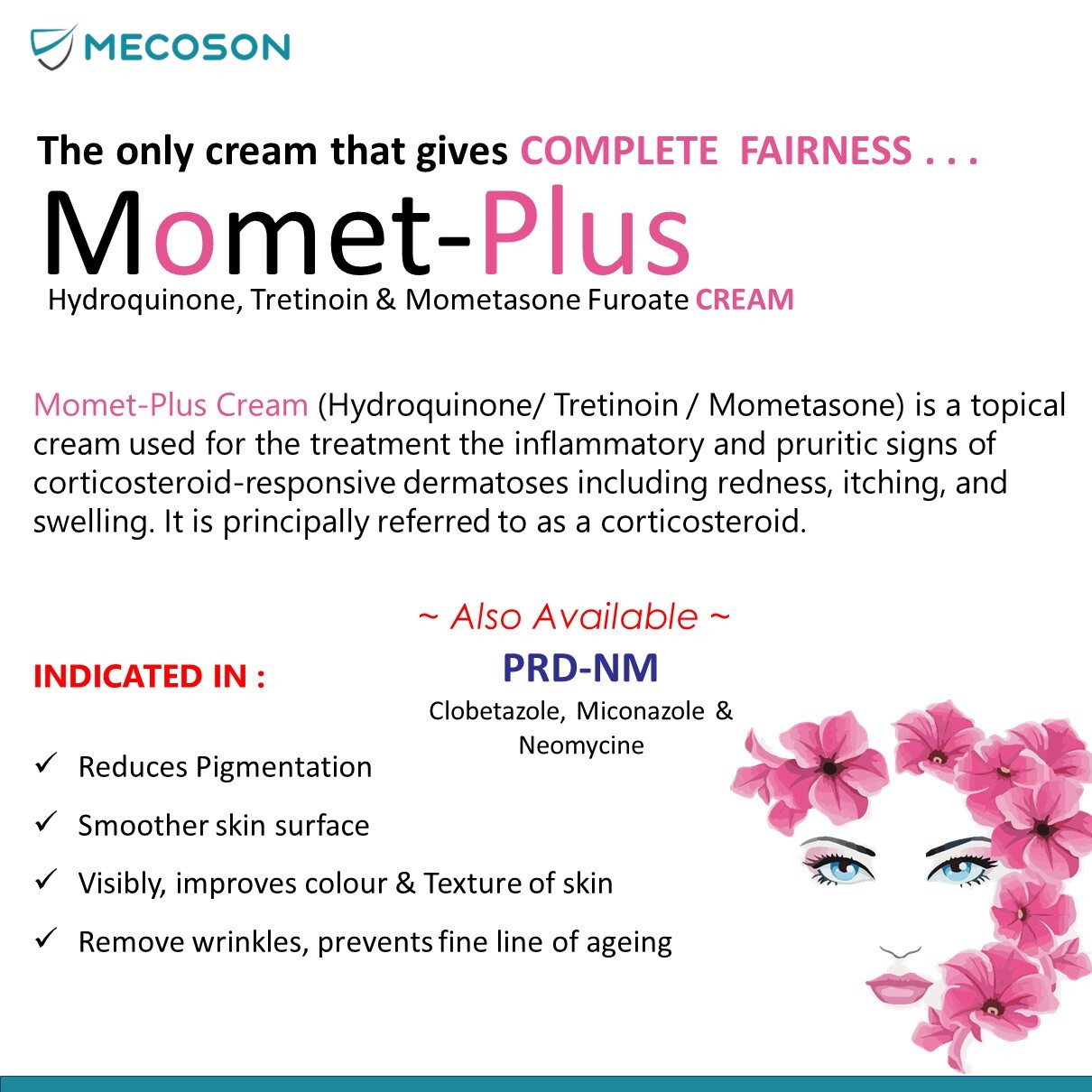 Hydroquinone Tretinoin  MometasoneMomet-Plus Gel