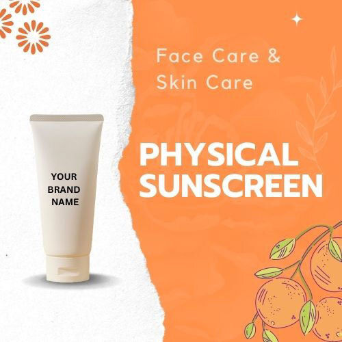 Third party manufacturer of Physical Sunscreen