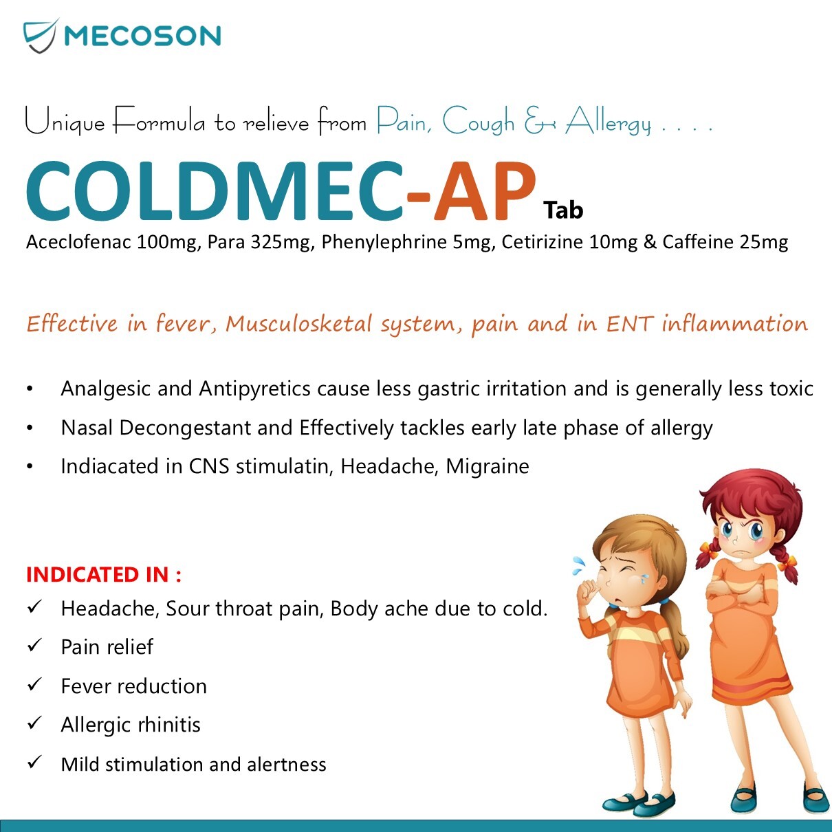 Aceclofenac , Para, Phenylephrine ,Cetirizine & Caffeine Tablet