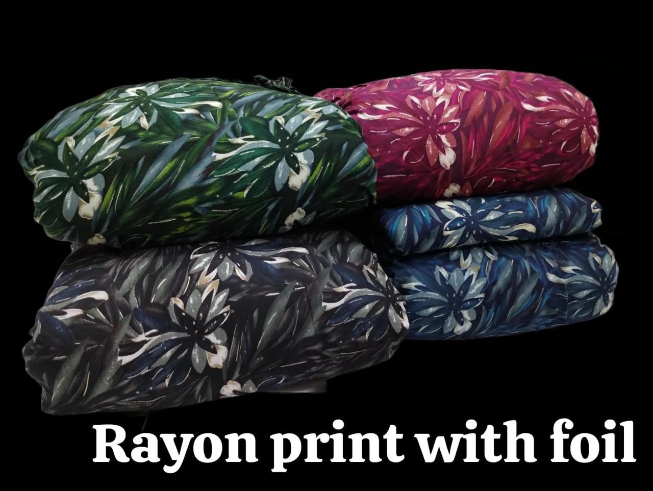 Rayon foil print