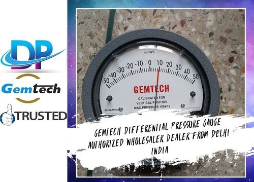 Model G2300-30 CM Gemtech Differential Pressure Gauges Range 15-0-15 CM Wc From Bareta Bathinda (PB)