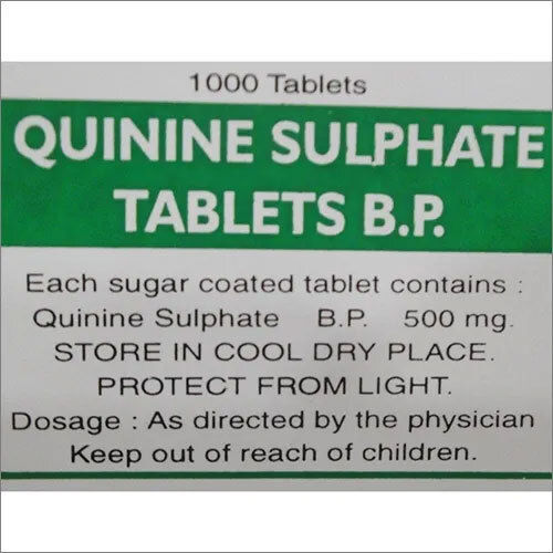 500Mg Quinine Sulphate Tablets Bp - Place Of Origin: India