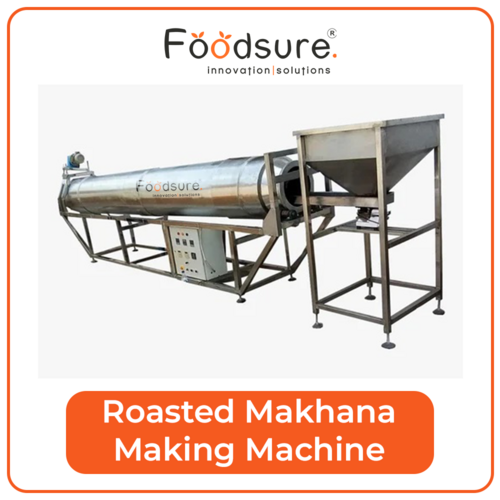 Automatic Roasted Makhana Machine - Capacity: Upto 100 Kg Kg/Hr