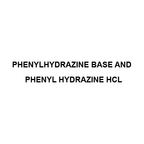 Cas No - 59-88-1 Phenylhydrazine Base And Phenyl Hydrazine Hcl - Application: Pharmaceutical Industry