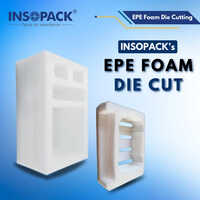 Epe Foam Die Cut - Application: Packaging Supplies