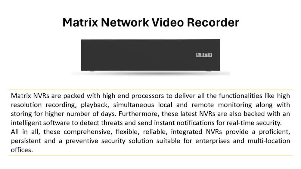 Matrix SATATYA NVR0801X 8 Channel NVR