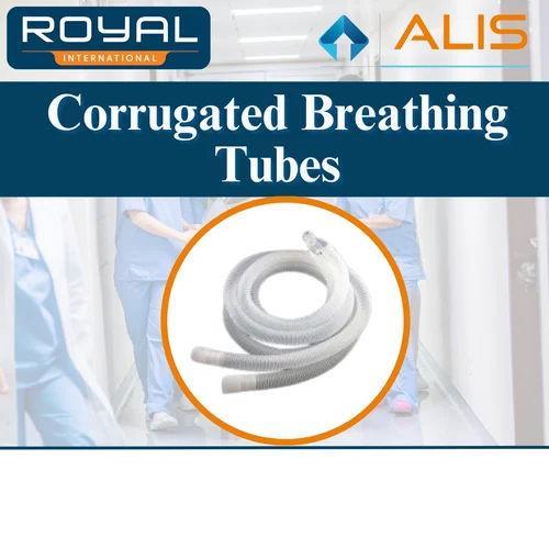 Corrugated Breathing Tubes - Application: Hospital