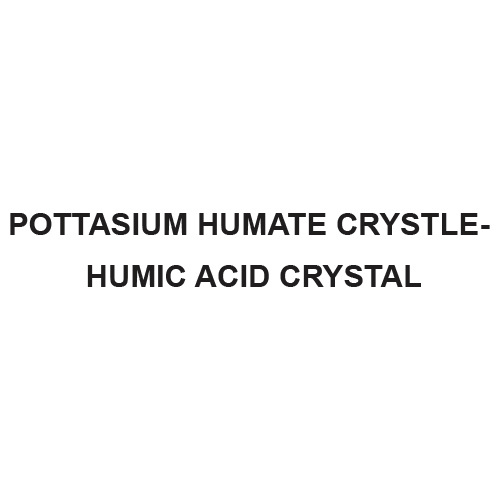 Pottasium Humate Crystle-Humic Acid Crystal