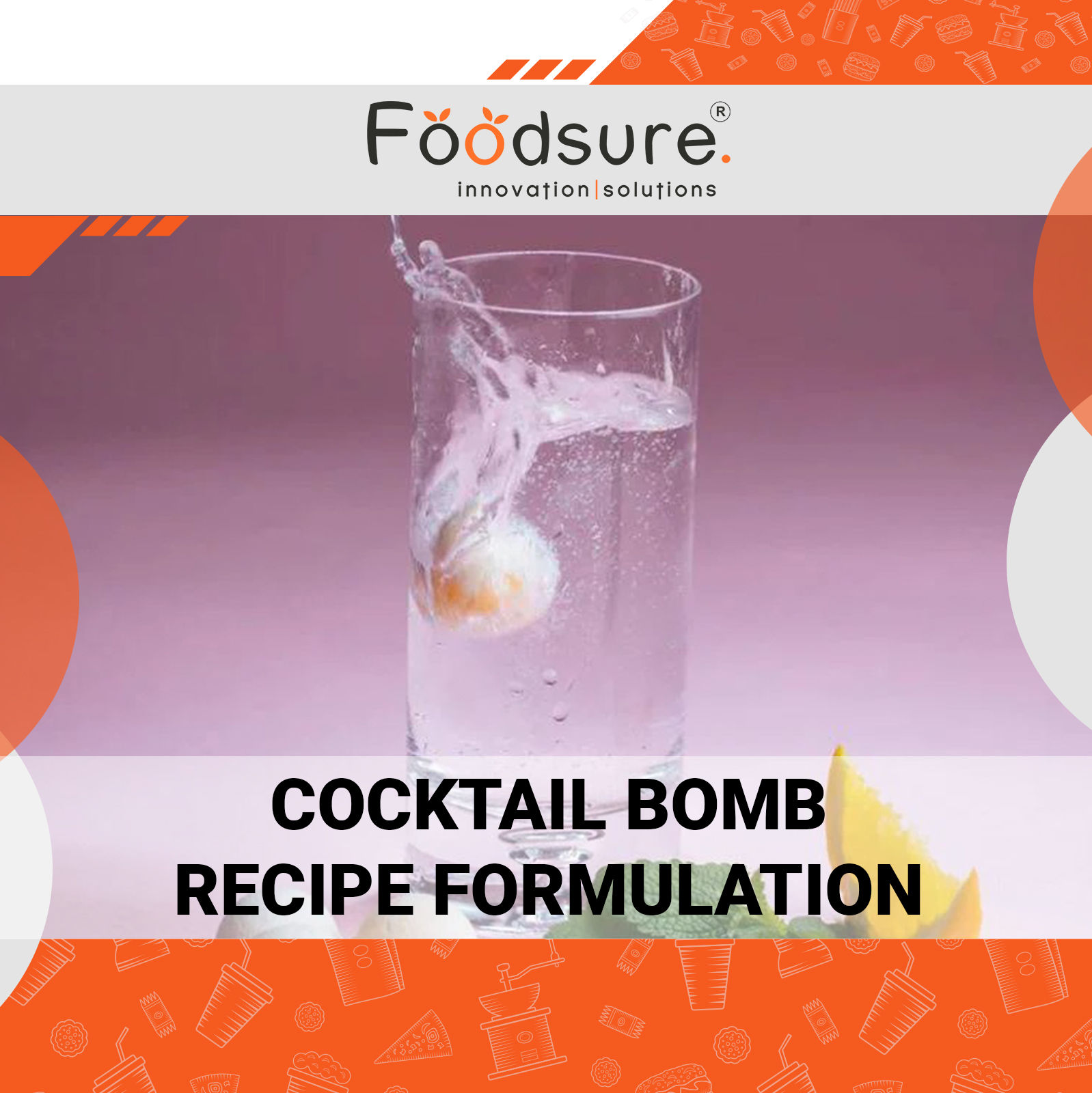 Cocktail Bomb Recipe Formulation