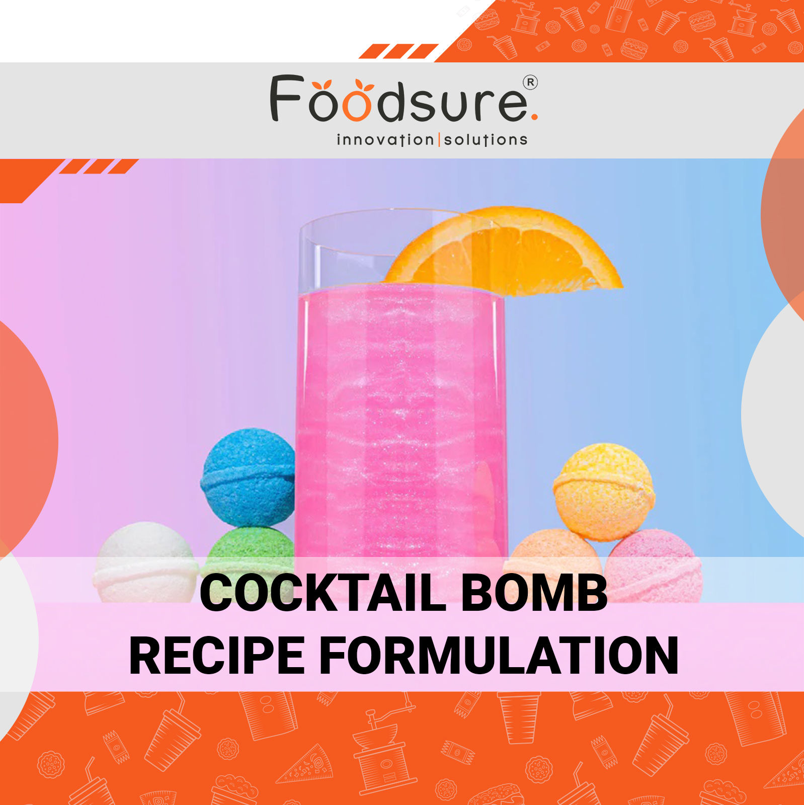 Cocktail Bomb Recipe Formulation